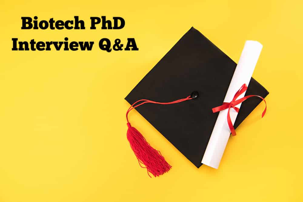 Frequently Asked Technical Questions During Biotech PhD Interviews