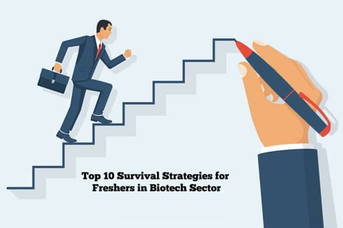 Top 10 Survival Strategies for Freshers in Biotech Sector