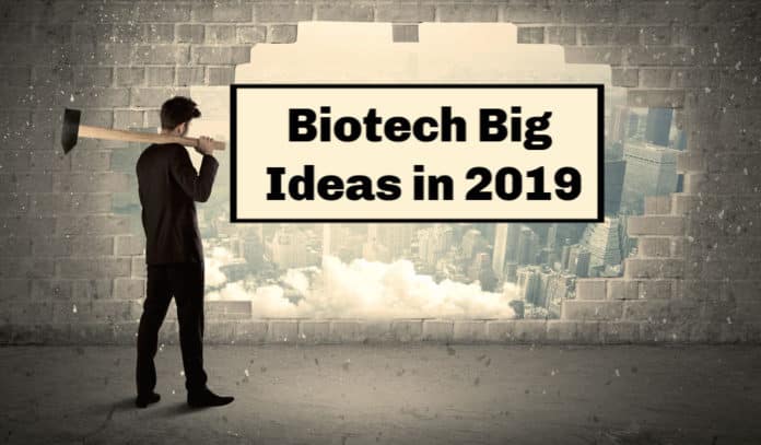 Biotech Breakthroughs & Big Ideas in 2019 - Podcast