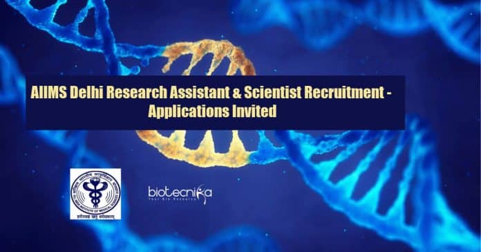 AIIMS Vacancies For Biotech