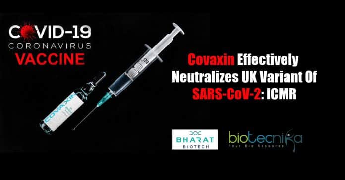 Covaxin neutralizes UK variant