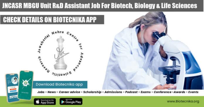 JNCASR Biotech R&D Assistant