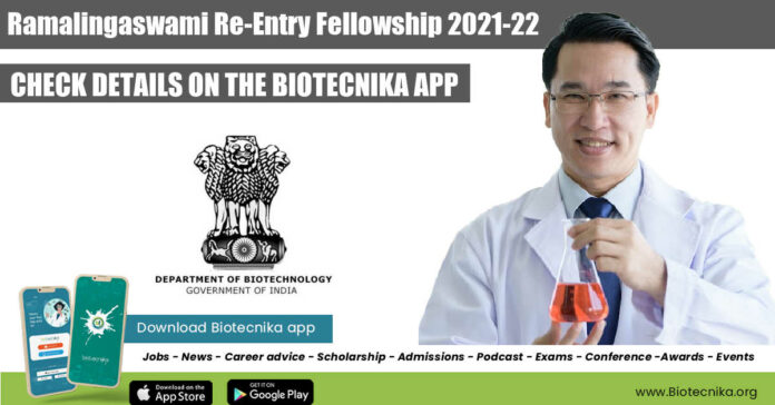 Ramalingaswami Re-Entry Fellowship 2021-22