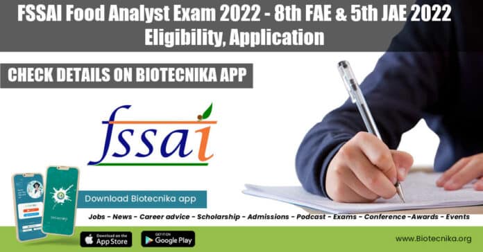 FSSAI Exam 2022 Food Analyst - 8th FAE & 5th JAE 2022