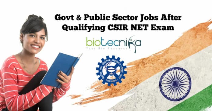 Govt Jobs After Qualifying CSIR