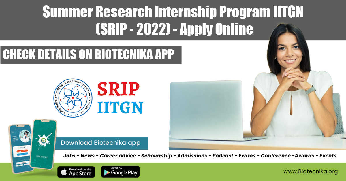 IIT Gandhinagar invites applications for Summer Research internship program  (SRIP). Students pursuing their Bachelors or Masters degree…