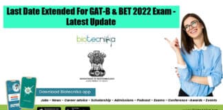 GAT-B Last Date Extended - BET Exam 2022 Last Date Extended
