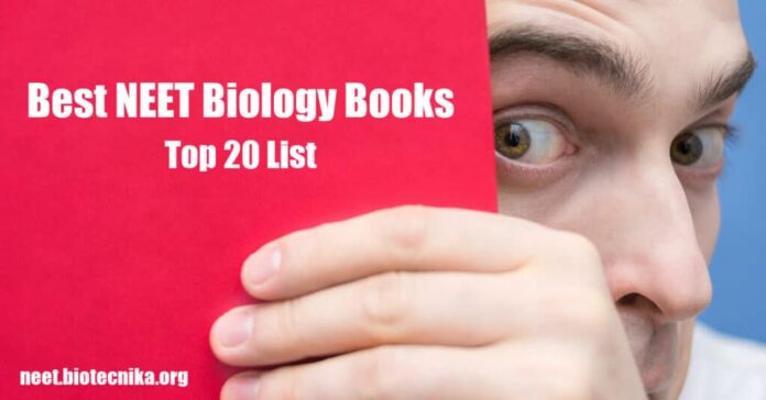 Best NEET Biology Books - Top 20 List of Best Biology Books For NEET