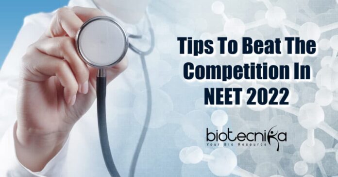Guidelines to Beat the Competition in NEET