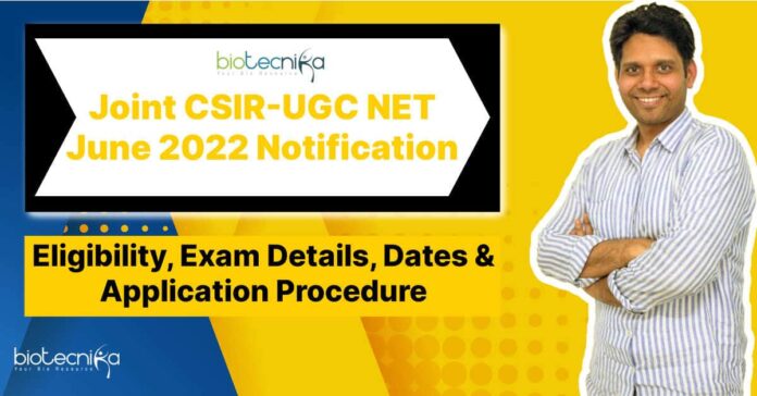 CSIR NET June 2022 Exam Notification Released - Registrations Open, Application Form Available