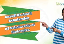 Aazadi Ka Amrit Scholarship - A2 Scholarship at Biotecnika