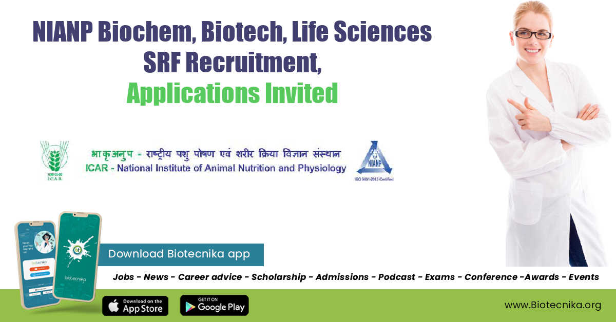 NIANP SRF Vacancy Available For Life Sciences Candidates