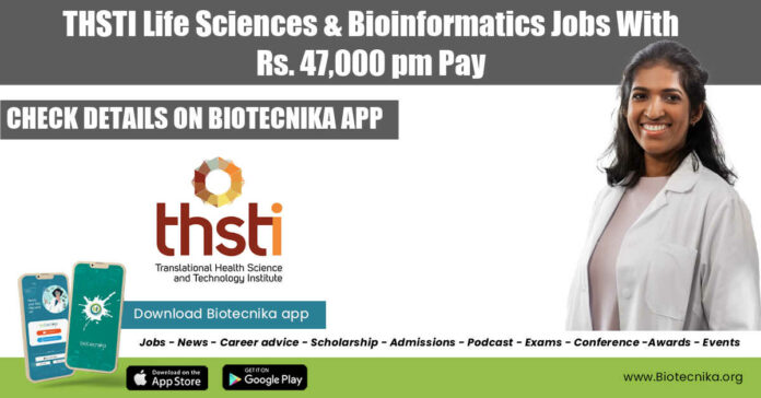 THSTI Bioinformatics Jobs 2022