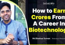How to Earn Crores From A Career in Biotechnology?