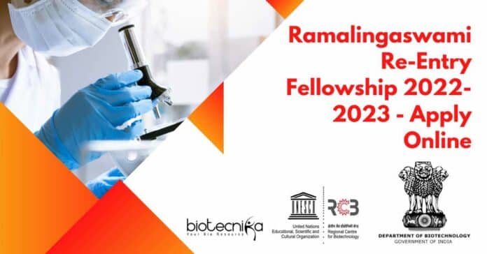 Ramalingaswami Re-Entry Fellowship 2022-2023