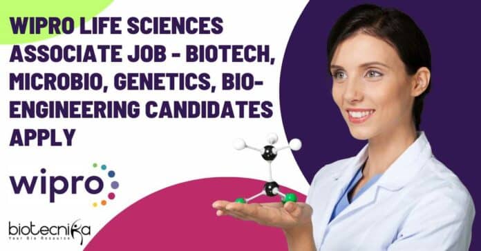 Wipro Life Sciences Associate Job