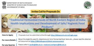 DBT India Invites Proposals on "Traditional Fermented Foods of North Eastern Region of India: Health Implications and Development of safe/ hygienic food products"