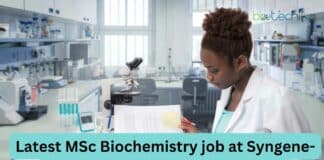 Syngene MSc Biochemistry Job