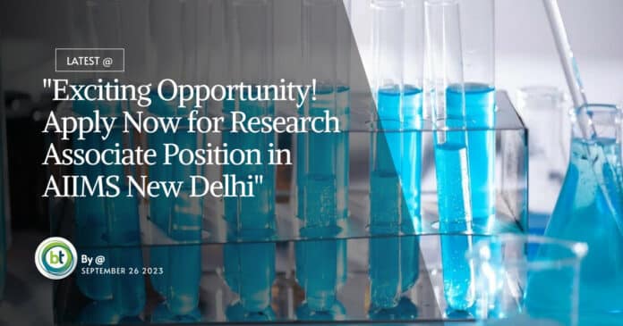 AIIMS Delhi PhD Job - Biotech, Biochem & Biophysics Apply