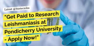 "Get Paid to Research Leishmaniasis at Pondicherry University - Apply Now!"