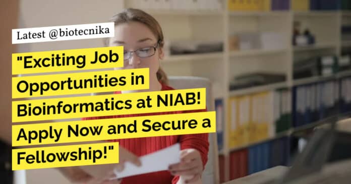 NIAB Bioinformatics Project Openings Recruitment - Apply Now