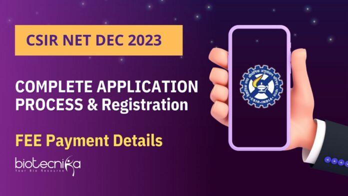 CSIR NET Dec 2023 Application Form Details