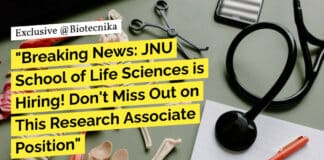 "Breaking News: JNU School of Life Sciences is Hiring! Don't Miss Out on This Research Associate Position"