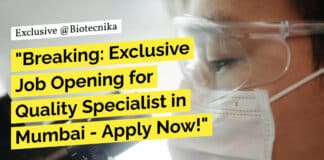 "Breaking: Exclusive Job Opening for Quality Specialist in Mumbai - Apply Now!"
