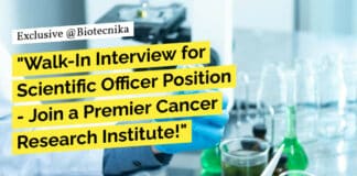 "Walk-In Interview for Scientific Officer Position - Join a Premier Cancer Research Institute!"