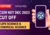 CSIR NET Dec 2023 Cut off