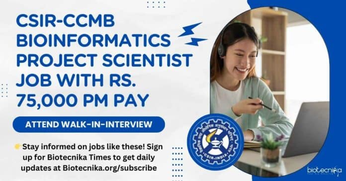 CSIR-CCMB Bioinformatics Project Scientist Job