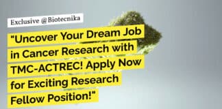 "Uncover Your Dream Job in Cancer Research with TMC-ACTREC! Apply Now for Exciting Research Fellow Position!"