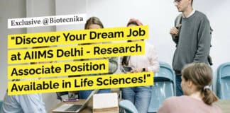 "Discover Your Dream Job at AIIMS Delhi - Research Associate Position Available in Life Sciences!"