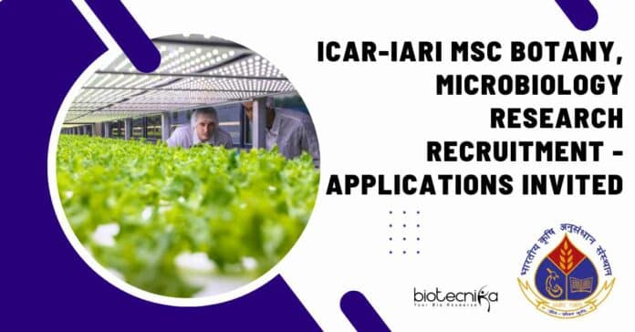 ICAR-IARI MSc Botany Jobs