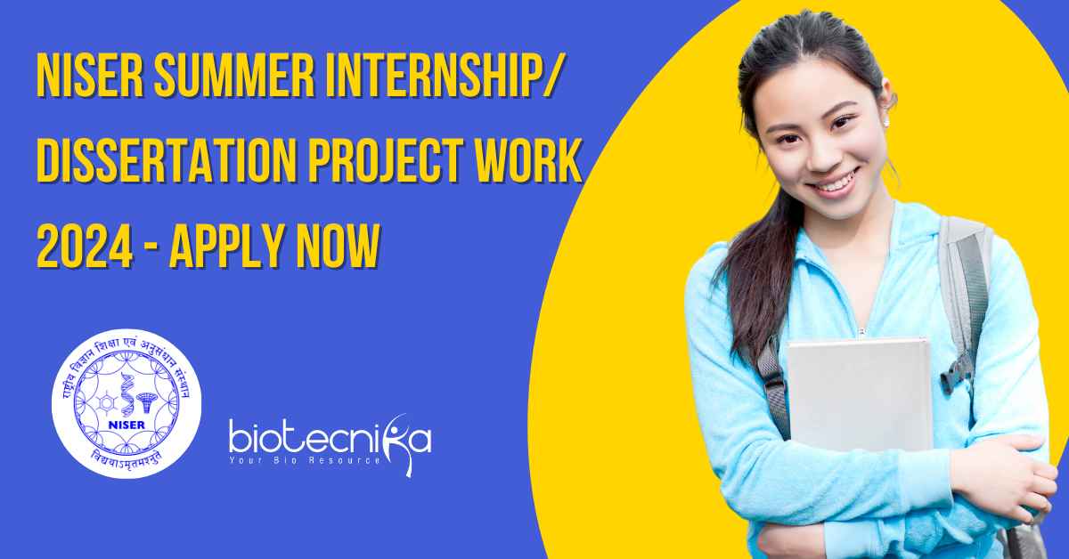 NISER Summer Internship/ Dissertation Project Work 2024 Apply