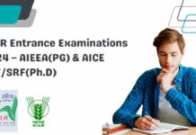 ICAR Entrance Examinations 2024 – AIEEA(PG) & AICE JRF/SRF(Ph.D)