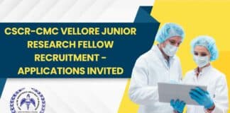 CSCR-CMC Vellore Junior Research Fellow Recruitment - Applications Invited