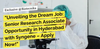 Biological Sciences Senior Research Associate Opportunity at Syngene – Apply Now!